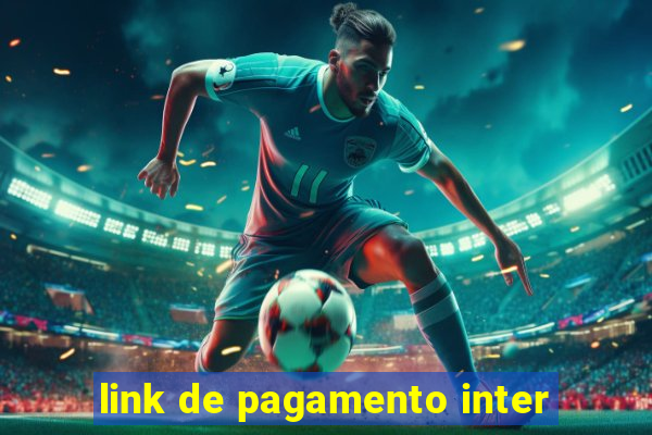 link de pagamento inter